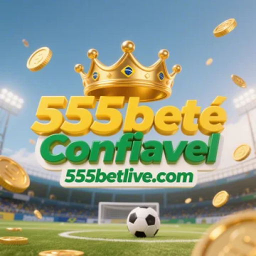 555bet é Confiavel
